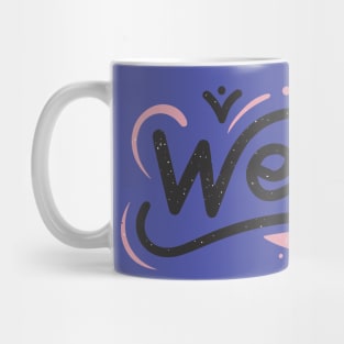 Weirdo - Retro Typography in Black with Pink Shapes Mug